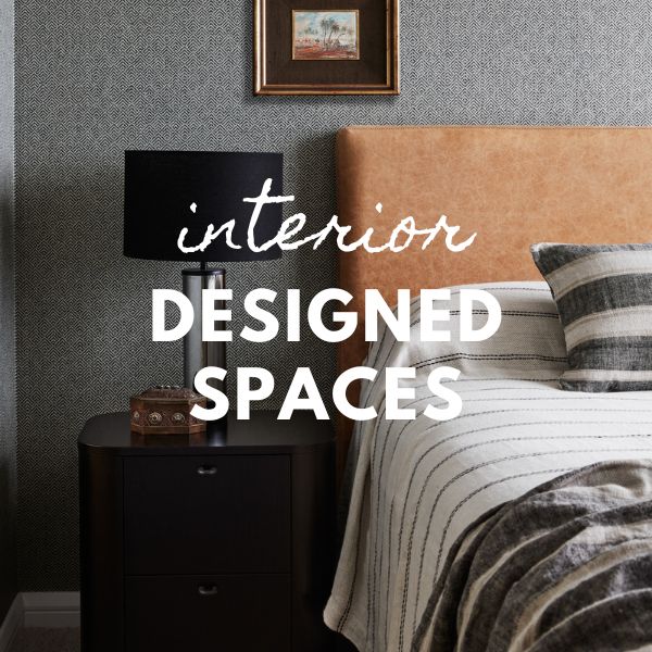 Interior designed spaces